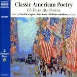Classic American Poetry, Emily Dickinson Robert Lowell Robert Frost Henry Wadsworth Longfellow Ralph Waldo Emerson Walt Whitman