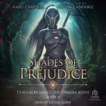 Shades of Prejudice, Isabel Campbell