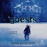 Guests, Kealan Patrick Burke