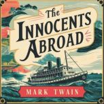 The Innocents Abroad, Mark Twain