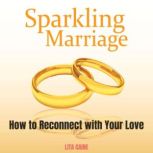 Sparkling Marriage, Lita Caine