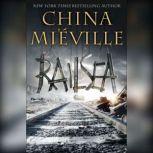 Railsea, China Mieville