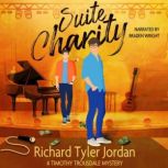 Suite Charity, Richard Tyler Jordan