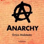 Anarchy, Errico Malatesta