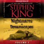 Nightmares & Dreamscapes, Volume I, Stephen King