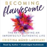 Becoming Flawesome, Kristina MandLakhiani