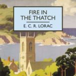 Fire in the Thatch, E.C. R. Lorac