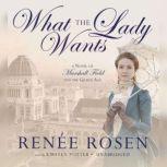 What the Lady Wants, Rene Rosen