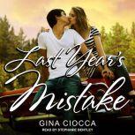 Last Year's Mistake, Gina Ciocca