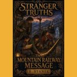 Stranger Truths Seekers 10 The Moun..., R. Stanek