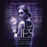 Thief of Lies, Brenda Drake