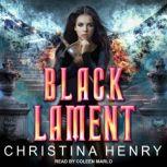 Black Lament, Christina Henry