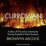 Currowan, Bronwyn Adcock