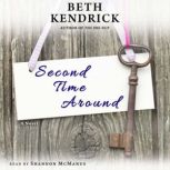 Second Time Around, Beth Kendrick