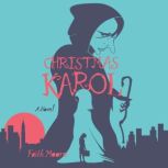 Christmas Karol, Faith Moore