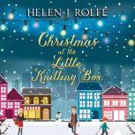 Christmas at The Little Knitting Box, Helen J. Rolfe