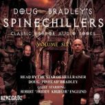 Doug Bradleys Spinechillers Volume S..., Edgar Allan Poe
