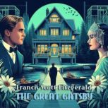 The Great Gatsby, F. Scott Fitzgerald
