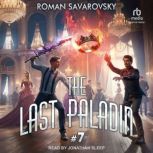 The Last Paladin 7, Roman Savarovsky