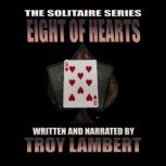 The Solitaire Series Episode 39 The ..., Troy Lambert