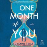 One Month of You, Suzanne Ewart