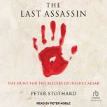 The Last Assassin, Peter Stothard
