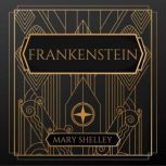 Frankenstein, Mary Shelley