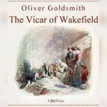 The Vicar of Wakefield, Oliver Goldsmith