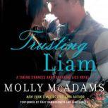 Trusting Liam, Molly McAdams