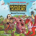 Dungeons  Dragons Goreball Scrimmag..., Diane Walker