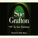 O Is For Outlaw, Sue Grafton
