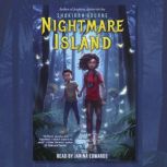 Nightmare Island, Shakirah Bourne