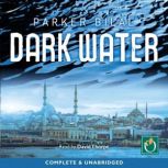 Dark Water, Parker Bilal