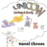 Unicow Writes a Book, Daniel Chimes
