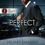 Perfect, Delaney Diamond