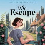 The Escape, Katherine Mansfield