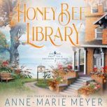 Honey Bee Library, AnneMarie Meyer