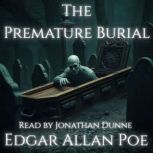 The Premature Burial, Edgar Allan Poe