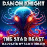 The Star Beast, Damon Knight