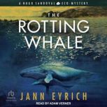 The Rotting Whale, Jann Eyrich