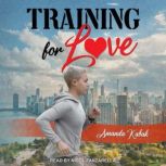 Training for Love, Amanda Kabak