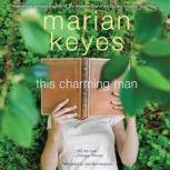 This Charming Man, Marian Keyes