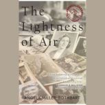 The Lightness of Air, Angela MillerRothbart