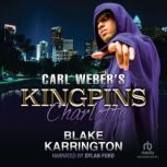 Carl Webers Kingpins, Blake Karrington