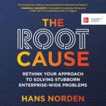 The Root Cause, Hans Norden