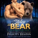 Stolen by her Bear, Felicity Heaton