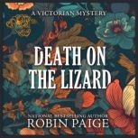 Death on the Lizard, Robin Paige