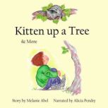 Kitten up a Tree  More, Melanie Abel