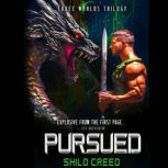 Pursued, Shilo Creed
