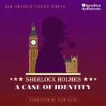 A Case of Identity, Sir Arthur Conan Doyle